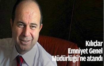 Mehmet Kılıçlar Emniyet Genel Müdürü Oldu
