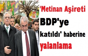 Metinan Aşireti BDP'de haberine yalanlama