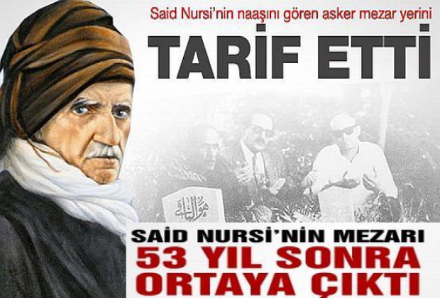 Said Nursi'nin mezarının yerini açıkladı
