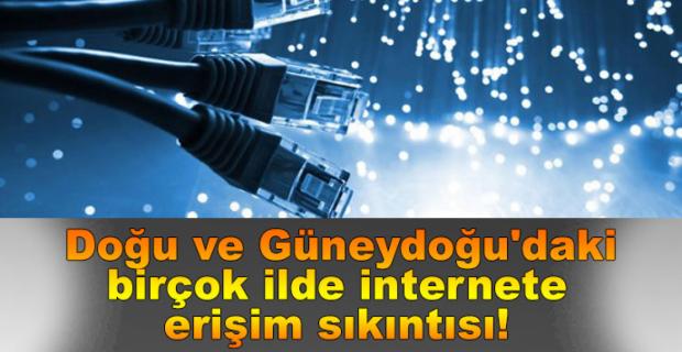 Mardin başta olmak üzere birçok ilde erişim sıkıntısı