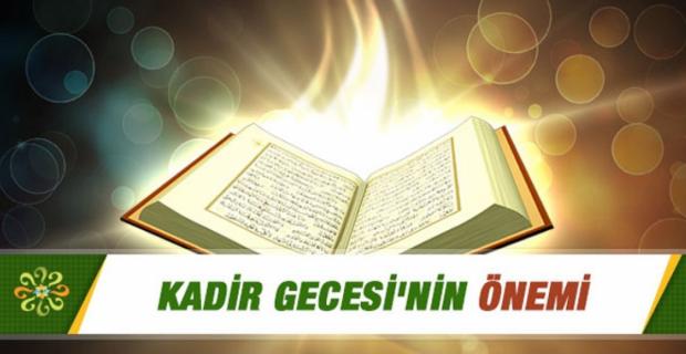 Kadir Gecesinde ne yapmalıyız? Kadir Gecesini nasıl kutlamalıyız? 2023 Nasıl ihya etmeliyiz?