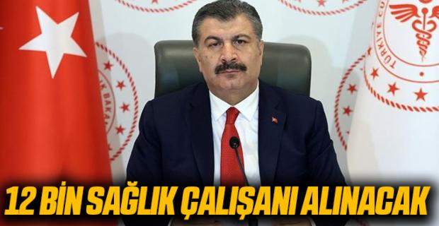 12 bin sağlık çalışanı alınacak