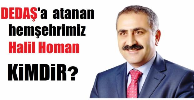 Halil Homan Kimdir?