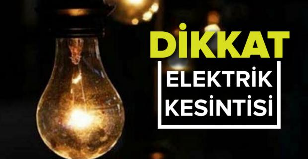 DİKKAT: 10 İlçede Elektrik Kesintisi