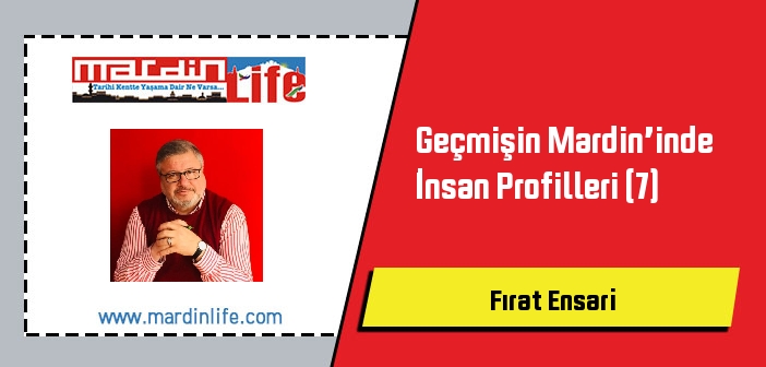 Geçmişin Mardin’inde İnsan Profilleri (7)