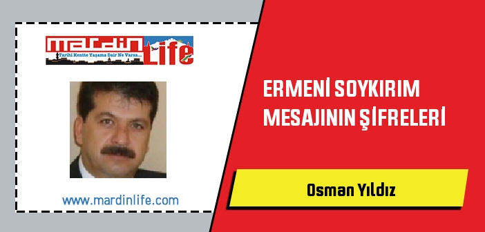 ERMENİ SOYKIRIM MESAJININ ŞİFRELERİ