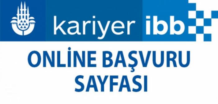 İBB Kariyer İş BAŞVURU FORMU! Haziran 2022 İBB iş ilanları - İBB personel alımı