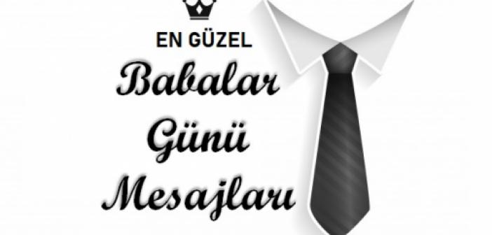 2023 Resimli BABALAR GÜNÜ Mesajları! BABAYA SÖZLER | Anlamlı, Kısa ve Öz Babalar Günü Sözleri!