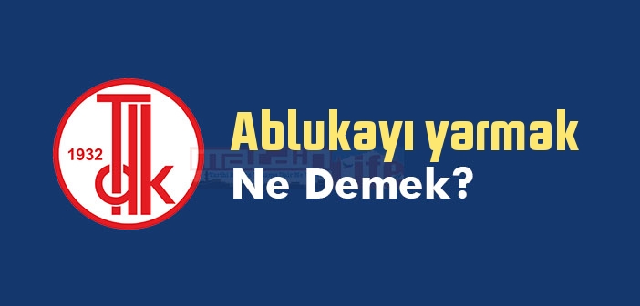 Ablukayı yarmak ne demek? Ablukayı yarmak sözünün anlamı nedir?