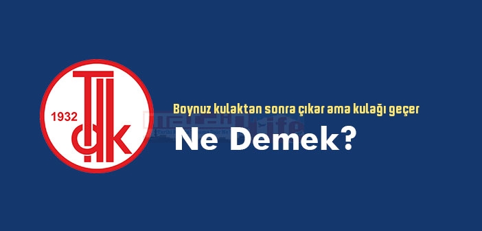 Boynuz kulaktan sonra çıkar ama kulağı geçer ne demek? Atasözü ve deyim ne anlama geliyor?