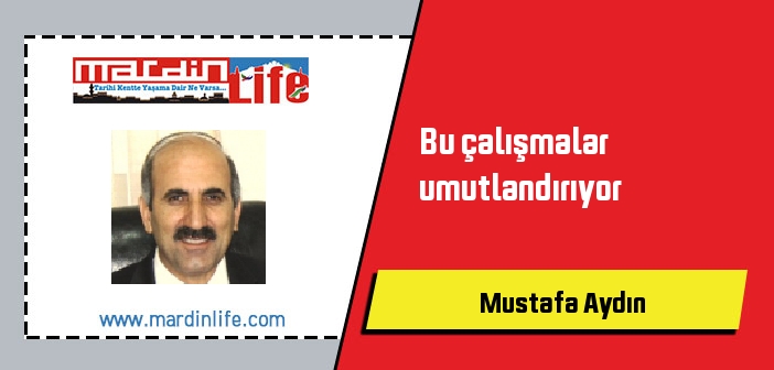 Bu çalışmalar umutlandırıyor