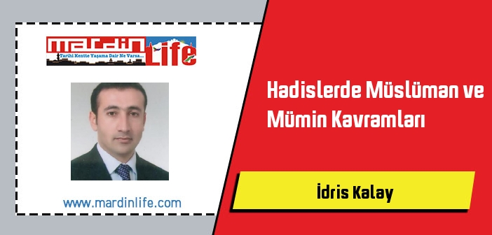 Hadislerde Müslüman ve Mümin Kavramları