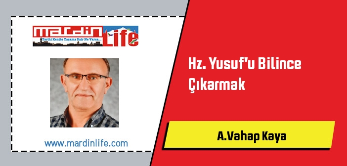 Hz. Yusuf'u Bilince Çıkarmak