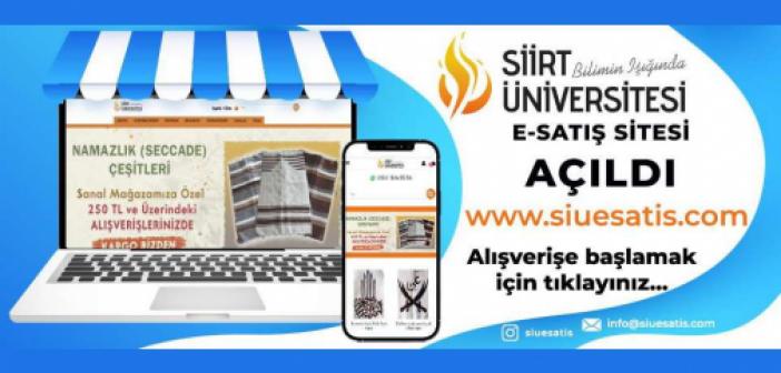 Siirt Üniversitesi online satış mağazası açıldı