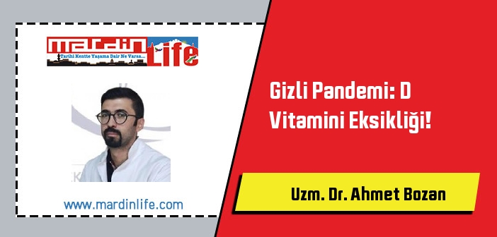 Gizli Pandemi: D Vitamini Eksikliği! Gizli Pandemi: D Vitamini Eksikliği!