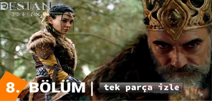 atv Destan 8. bölüm Youtube'den izle! Destan son bölüm full izle, yeni bölüm tek parça izle!