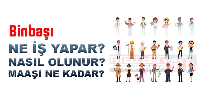 Binbaşı nedir, ne iş yapar? Binbaşı olma şartları, 2022 maaşları ne kadar, nasıl olunur?