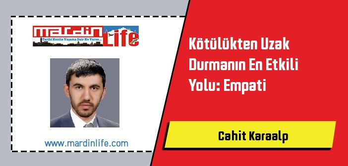 Kötülükten Uzak Durmanın En Etkili Yolu: Empati