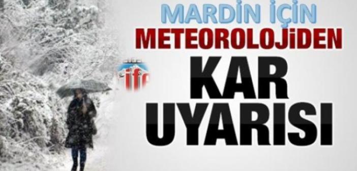 Meteorloji'den Mardin'e yoğun kar ve don yağışı uyarısı!