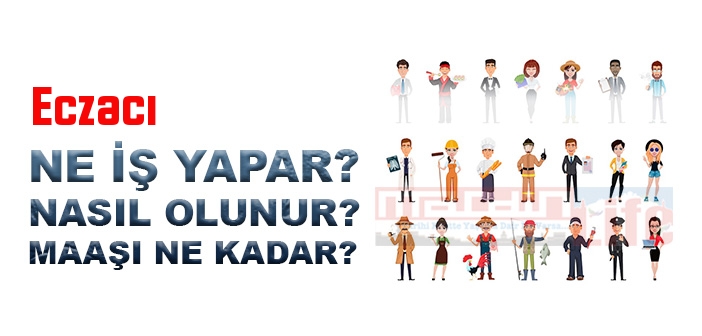Eczacı nedir, ne iş yapar? Eczacı olma şartları, 2022 maaşları ne kadar, nasıl olunur?