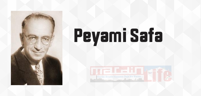 Peyami Safa kimdir? Peyami Safa kitapları ve sözleri