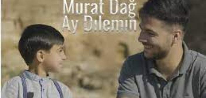 Murat Dağ Servet Tunç Ay Dılemın Şarkı Sözleri