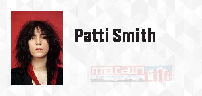 Çoluk Çocuk - Patti Smith Kitap özeti, konusu ve incelemesi
