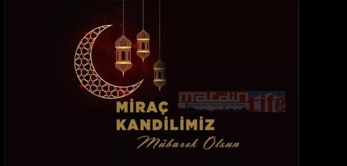 Miraç Kandili Mesajı
