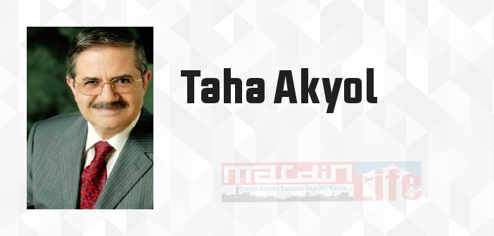 Hayat Yolunda - Taha Akyol Kitap özeti, konusu ve incelemesi