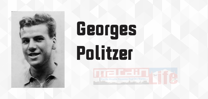 Georges Politzer kimdir? Georges Politzer kitapları ve sözleri