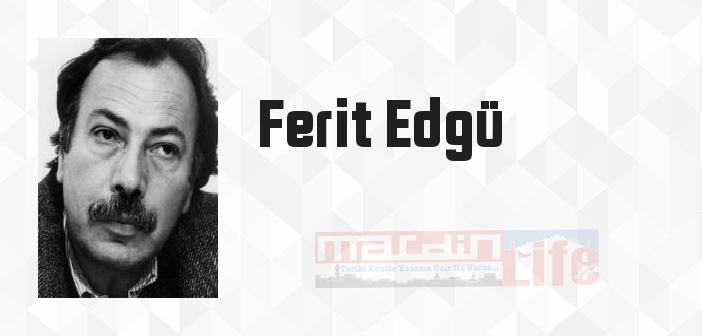 Hakkari'de Bir Mevsim - Ferit Edgü Kitap özeti, konusu ve incelemesi