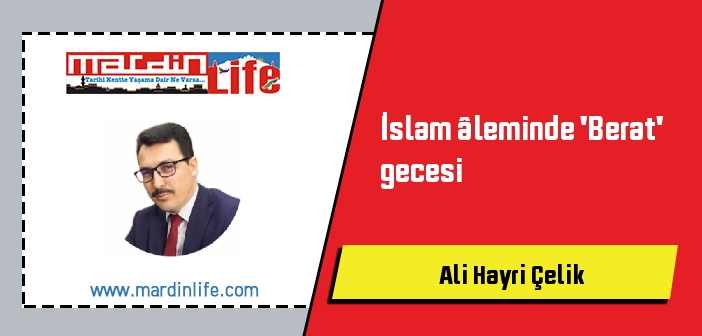 İslam âleminde 'Berat' gecesi