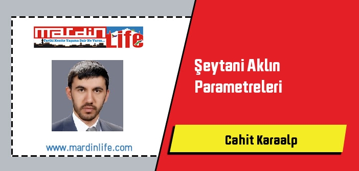 Şeytani Aklın Parametreleri