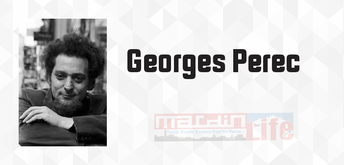 Doğdum - Georges Perec Kitap özeti, konusu ve incelemesi