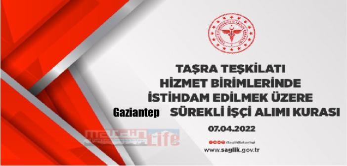 Gaziantep için Sağlık Bakanlığı personel alımı kura çekimi sonuçları! 7 Nisan Gaziantep İŞKUR işçi alımı ne zaman açıklanacak?