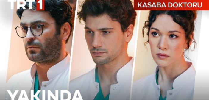 Kasaba Doktoru dizisi oyuncuları kimler, konusu ne? Kasaba Doktoru karakterleri kim, kim hangi karakteri canlandırıyor?