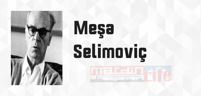 Ada - Meşa Selimoviç Kitap özeti, konusu ve incelemesi