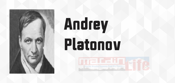 Dönüş - Andrey Platonov Kitap özeti, konusu ve incelemesi