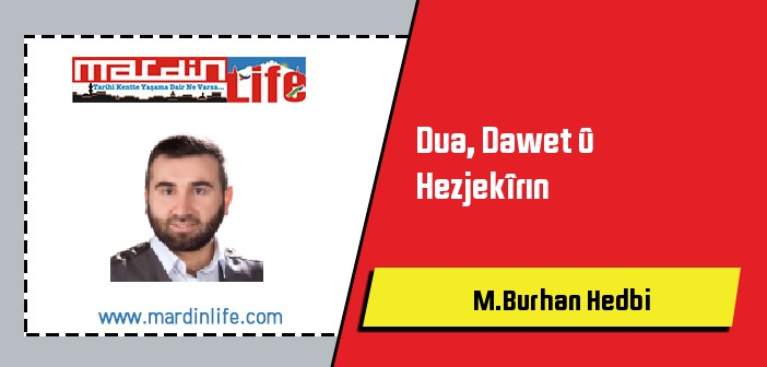 Dua, Dawet û Hezjekîrın