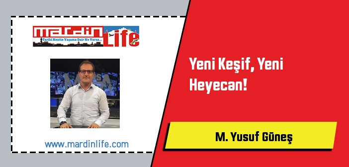 Yeni Keşif, Yeni Heyecan!