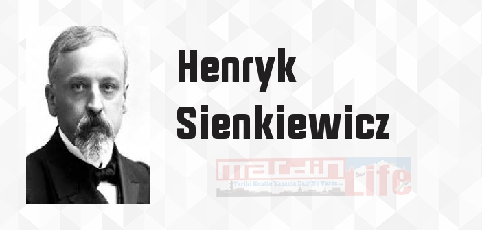Ateş ve Kılıç - Henryk Sienkiewicz Kitap özeti, konusu ve incelemesi