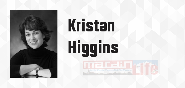 Geç Gelen Mutluluk - Kristan Higgins Kitap özeti, konusu ve incelemesi