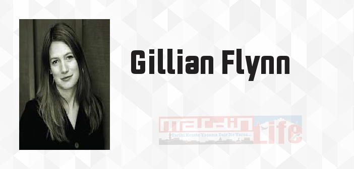Keskin Şeyler - Gillian Flynn Kitap özeti, konusu ve incelemesi