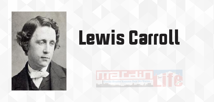 Alice Harikalar Diyarında - Lewis Carroll Kitap özeti, konusu ve incelemesi
