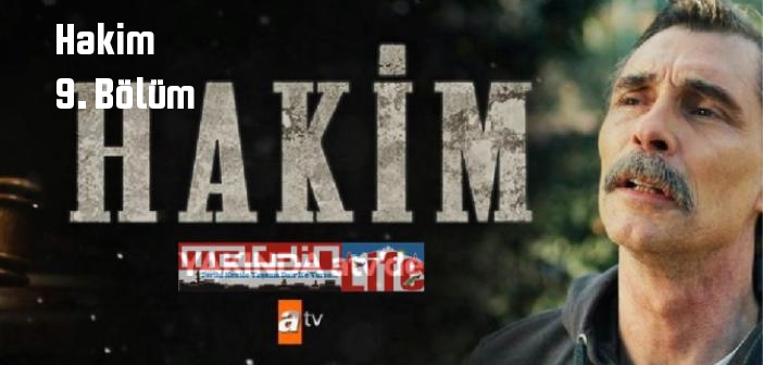 ATV Hakim 9. Bölüm tek parça full izle! Hakim dizisi son bölüm Youtube'dan izle