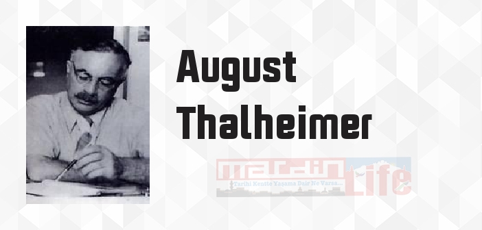 August Thalheimer kimdir? August Thalheimer kitapları ve sözleri