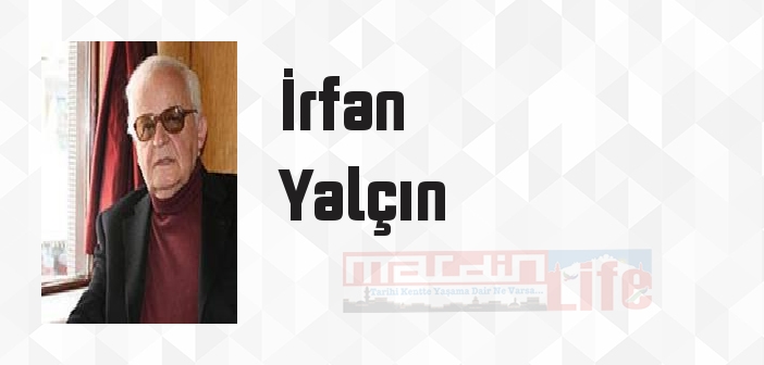 Yorgun Sevda - İrfan Yalçın Kitap özeti, konusu ve incelemesi
