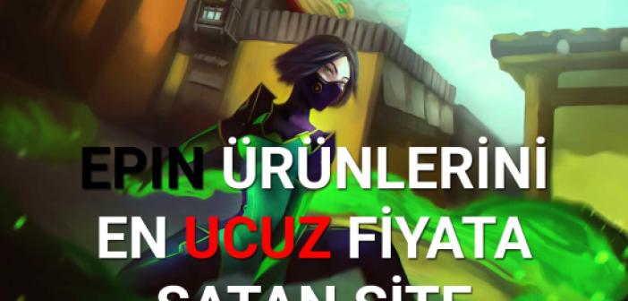 Epin Ürünlerini En Ucuz Fiyatlarla Satan Site