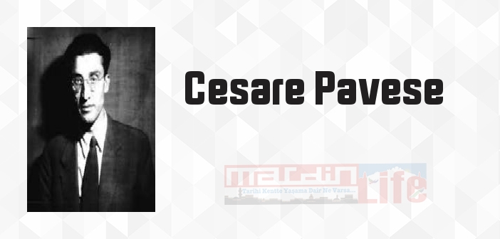 Bütün Şiirlerinden Seçmeler - Cesare Pavese Kitap özeti, konusu ve incelemesi