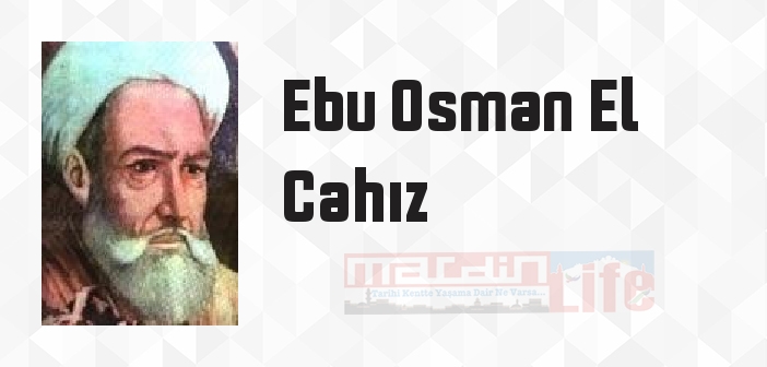 Türklerin Faziletleri - Ebu Osman El Cahız Kitap özeti, konusu ve incelemesi
